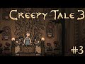 Creepy Tale 3: Замок #3