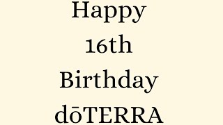 Happy sweet 16 dōTERRA 💜 by Ramonita Maldonado 5 views 2 weeks ago 1 minute, 23 seconds