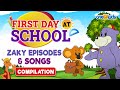 First day at school  zaky episodes  songs  compilation