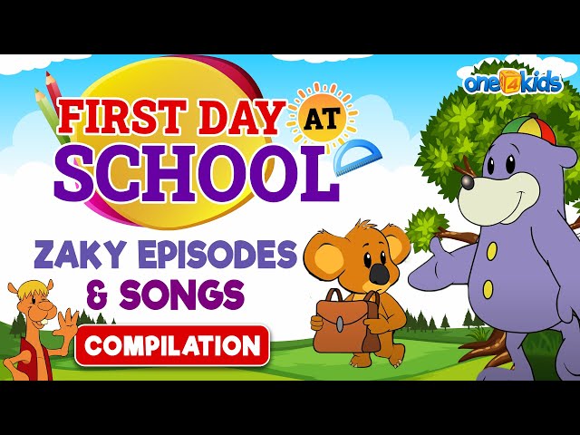 First Day At School + Zaky Episodes & Songs | COMPILATION class=