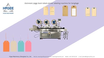 High speed piggyback labels hangtags self-adhesive labeling machine-HIGEE MACHINERY