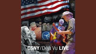 Video thumbnail of "Crosby, Stills & Nash - Find the Cost of Freedom (Live)"