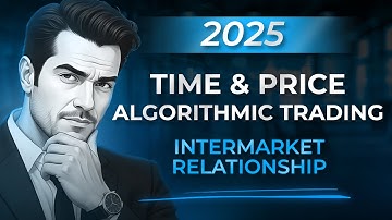 Time & Price Algorithmic Trading: Intermarket Relationship