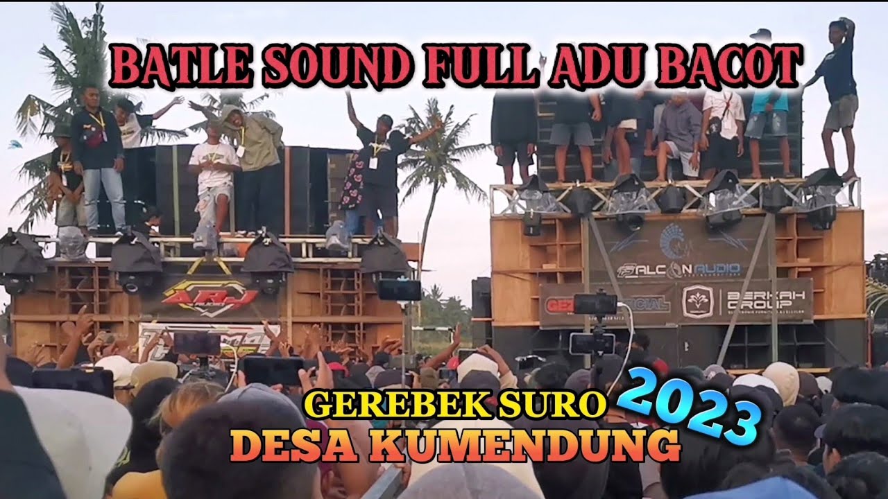 LIVE 🇮🇩 KUMENDUNG HOREG | BATLE SOUND 2023