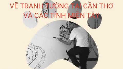 Vẽ tranh tường tại Cần Thơ.