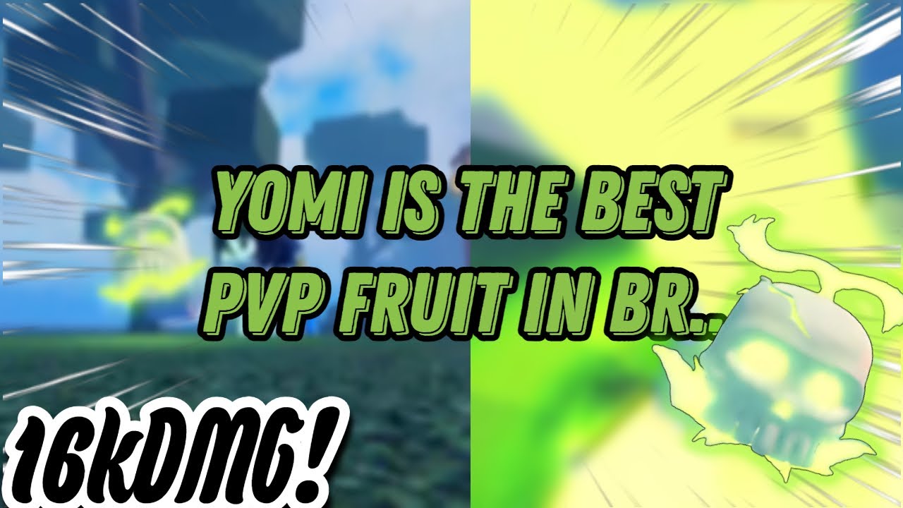 [GPO] Yomi Is The Best Fruit In BattleRoyale By Far! [16KDMG!] YouTube