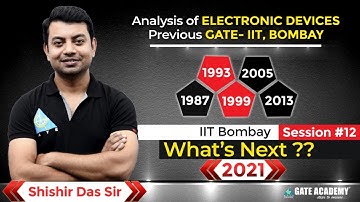 Session #12 | Analysis of EDC Previous GATE IIT-Bombay | By Shishir Das sir | EC