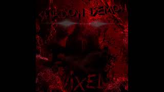 VIXEL -  SHADOW DEMON |  Music
