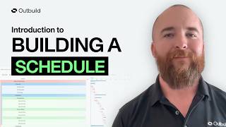Introduction to Building a Schedule in Outbuild