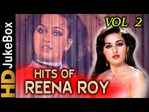 Hits Of Reena Roy - Vol 2 | Superhit Classic Songs Collection | Evergreen Bollywood Song