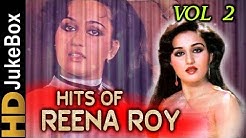 Hits Of Reena Roy - Vol 2 | Superhit Classic Songs Collection | Evergreen Bollywood Song