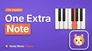 Seventh Chords: One Note Changes Everything