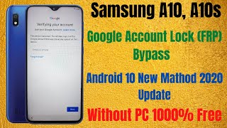 Samsung A10 & A10s SM-A105f & A107f Google Account (FRP) Lock Remove Latest Security Update 2020