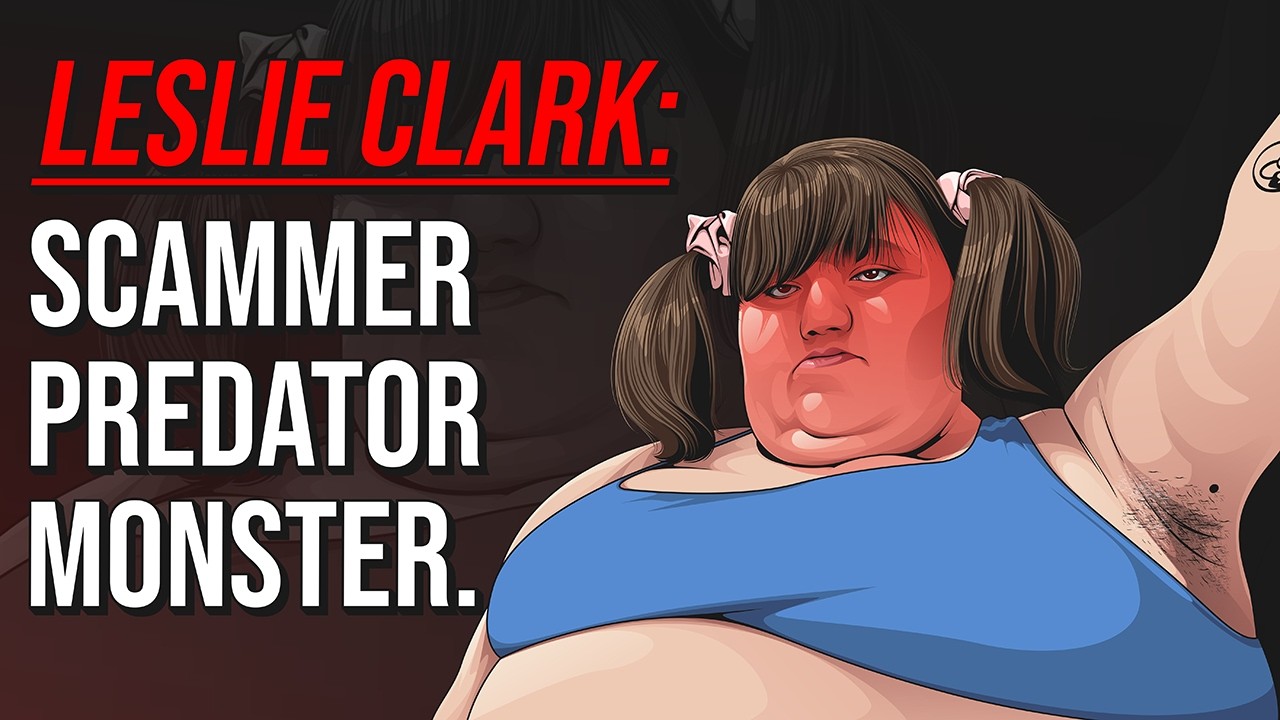 Leslie Clark: The DISGUSTING TikToker Everybody HATES