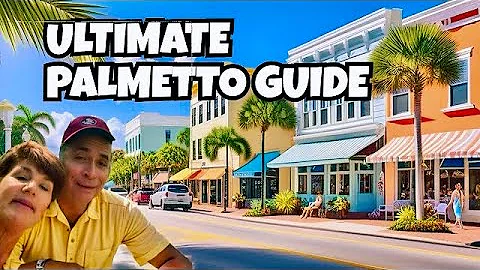 Why Florida's Best Kept Secret is Palmetto (Travel Guide)