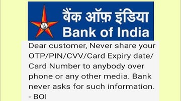 dear customer, never share your OTP/PIN/CVV/Card Expiry date/Card Number to anybody over phone or