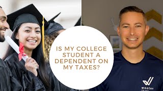 Celebrity Is my college student a dependent on my tax return? Wealth