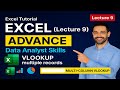 Excel Advance – Lecture 9 | VLOOKUP Multiple Records | Return Multiple Values in Excel