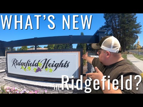 What's New in Ridgefield Washington? Tour of All That's New in Ridgefield