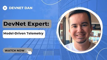 Road to DevNet Expert (2022): Model-Driven Telemetry (MDT)