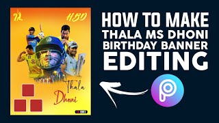 HOW TO MAKE THALA MS DHONI BIRTHDAY BANNER EDITING TAMIL LK EDITZ screenshot 4