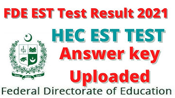FDE EST Test Answer Key Uploaded | Hec EST Test Answer Key | ETC EST Answer Key Uploaded | FDE Jobs