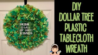 DIY DOLLAR TREE ST. PATRICK&#39;S DAY PLASTIC TABLECLOTH WREATH