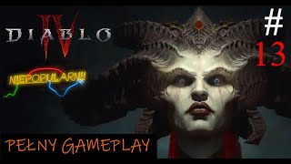 Diablo IV #13 Droga do piekła i epicka bitwa Lilith i Inariusa