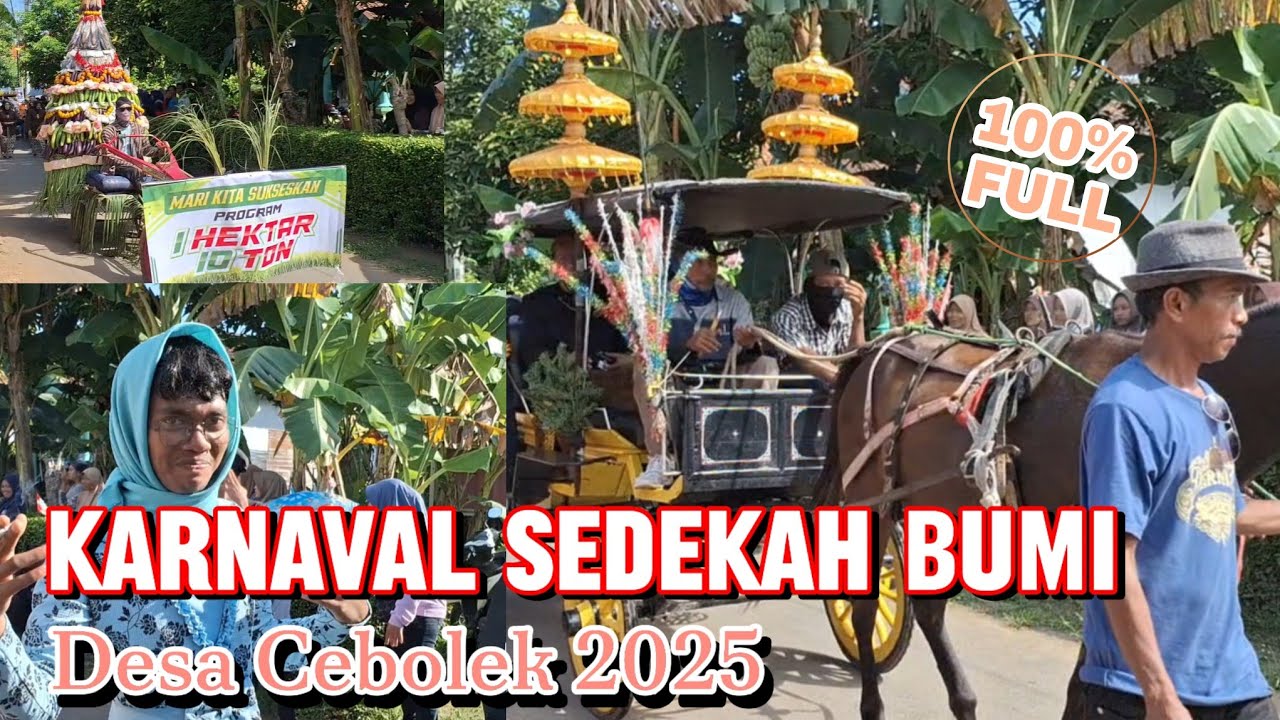 Karnaval Sedekah Bumi Desa Cebolek 2025 #sedekahbumi #gunungan