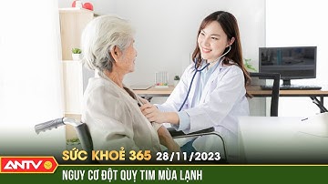 Phòng ngừa nguy cơ đột quỵ tim vào mùa lạnh | Sức khỏe 365 | ANTV