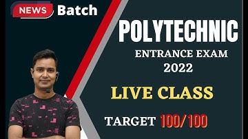 DAY 2 : Polytechnic Entrance Exam Preparation 2022 || POLYTECHNIC 2022 Ki Taiyari Kaise Kare |