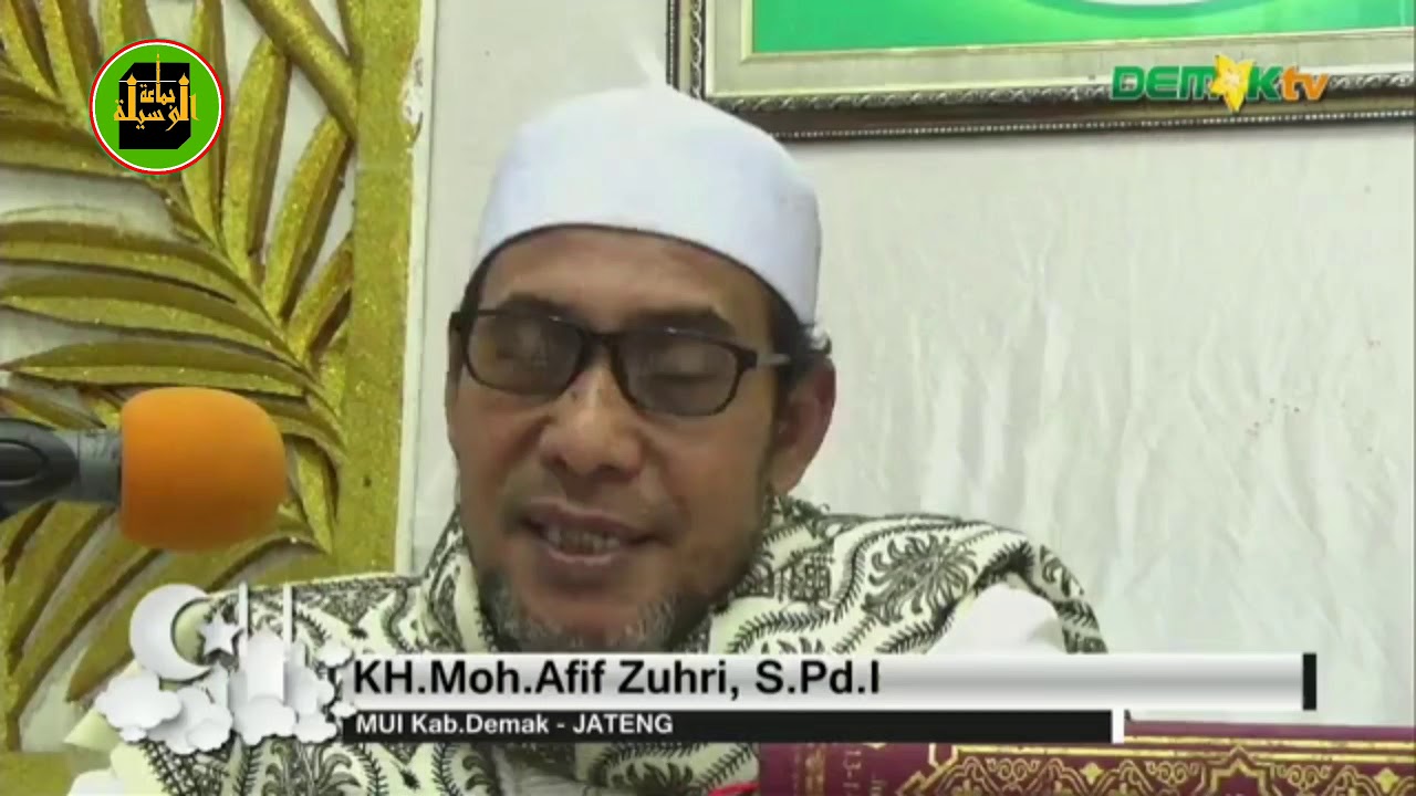Kajian Hadis (8) Mencari Kemuliaan Disisi Allah SWT. Oleh Syeikh