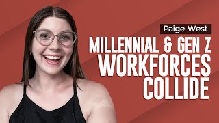 Celebrity 56: Paige West - Millennial & Gen Z Workforces Collide Wealth