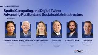 Spatial Computing and Digital Twins: Advancing Resilient and Sustainable Infrastructure | GWF 2025