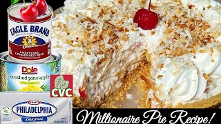 Millionaire Pie - Eagle Brand Milk - Cream Cheese - Pineapple & More!