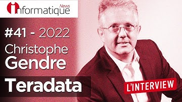 Invité IT de la semaine : Christophe Gendre, Teradata France