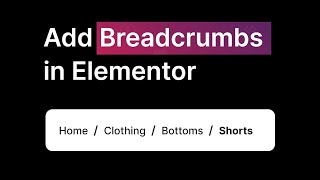 How to Add Breadcrumbs in Wordpress Elementor [FREE]