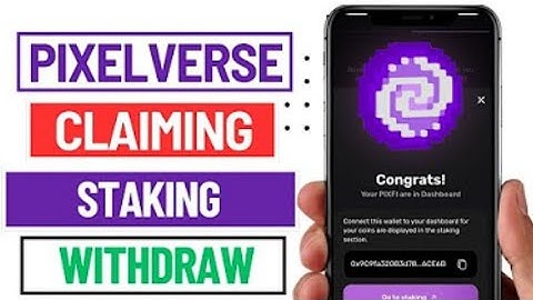 Pixelverse Claiming, Staking and Withdrawing Details EXPLAINED