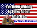 I've Been Writing Letters to Americans | What Did I Learn?