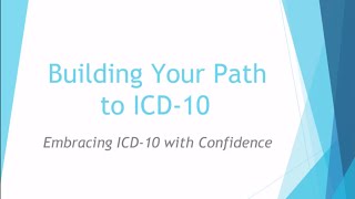 ICD-10: How to Make a Successful Transition screenshot 5