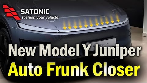Tesla Model Y Juniper Auto Frunk Suction | SATONIC V2 – Close Your Frunk Automatically! 🚗⚡