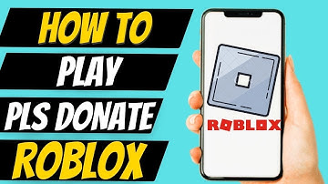 How to Play Pls Donate on Roblox Mobile - iPhone & Android 2023