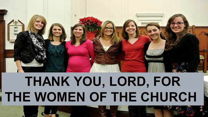 The Role Of Women In The Church - Evangelism Lesso...