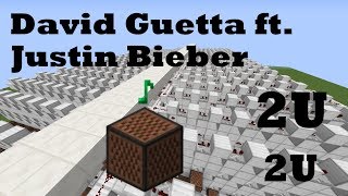 2U - David Guetta ft. Justin Bieber - Minecraft Note Blocks 1.12