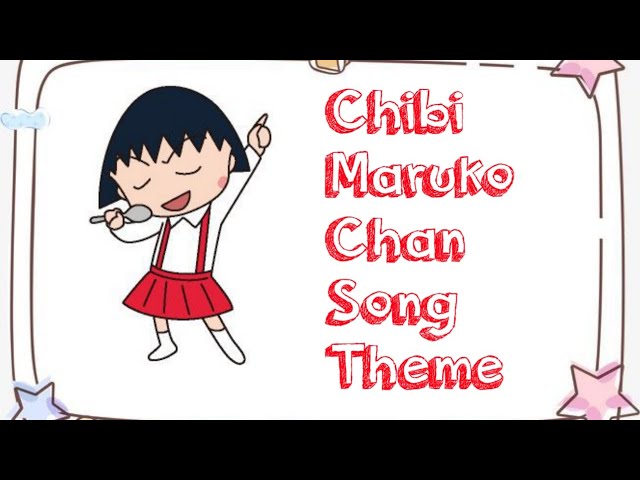 Chibi Maruko Chan Theme Song || Lyrics class=
