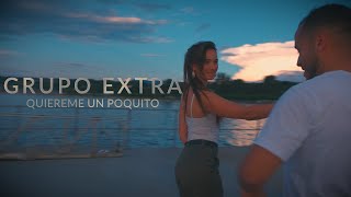 Video thumbnail of "Grupo Extra - Quiereme Un Poquito | Hans & Rosanna | Bachata Geneva"