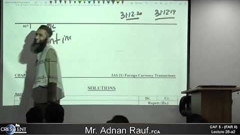 CAF 05 | FAR II | LECTURE # 28 B |BY SIR ADNAN RAUF | SEPTEMBER 2024 ATTEMPT