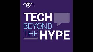 Introducing Tech Beyond The Hype