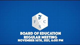 Forsyth County Board of Education Regular Meeting, November 16, 2021