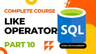 The LIKE Operator | SQL Complete Course 🔥 #10